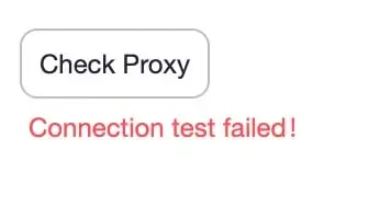 Connection test failed error during a proxy authentification test